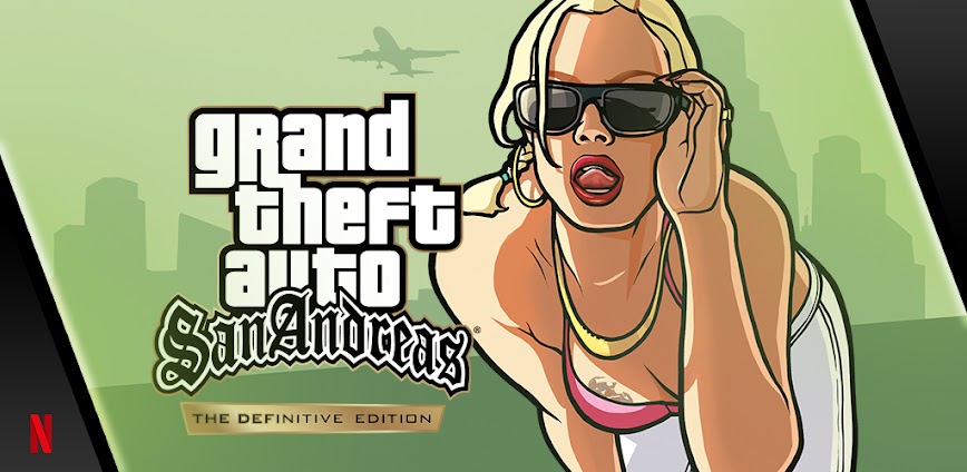 GTA: San Andreas – NETFLIX v1.86.44544238 APK [Full Game]