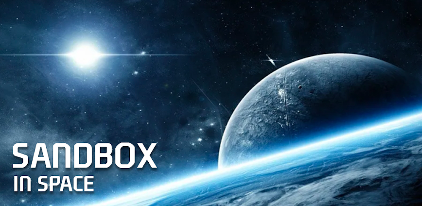 Sandbox In Space v3.1.74 MOD APK [Free Rewards]